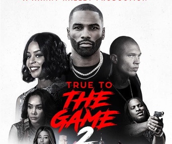 Affiche du film True To The Game 2