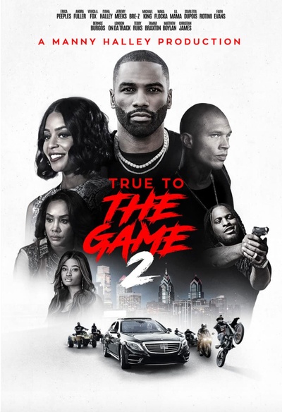 Affiche du film True To The Game 2