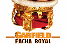 Affiche du film Garfield Pacha Royal Affiche du film Garfield Pacha Royal