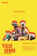 Affiche du film Tissé serré