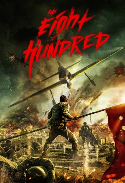 Affiche du film The Eight Hundred