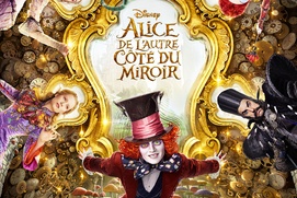 Affiche du film Alice de l'autre côté du miroir Affiche du film Alice de l'autre côté du miroir