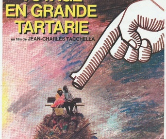 Image du film Voyage en Grande Tartarie