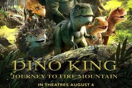Affiche du film Dino King: Journey To Fire Mountain Affiche du film Dino King: Journey To Fire Mountain