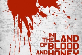 Affiche du film In the Land of Blood and Honey Affiche du film In the Land of Blood and Honey
