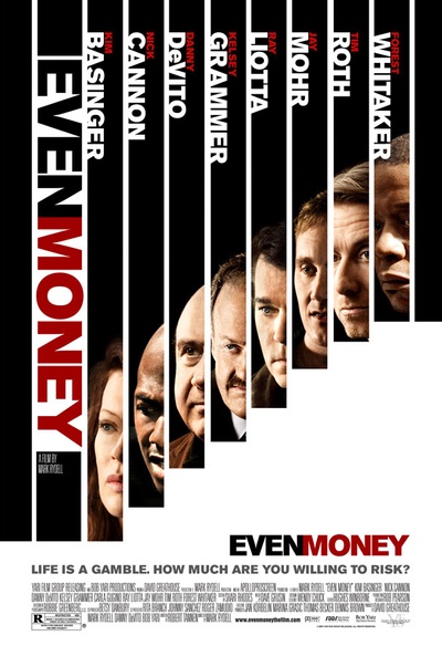 Affiche du film Even Money