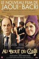 Affiche du film Au bout du conte