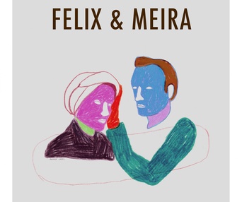 Affiche du film Felix & Meira