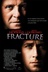 Affiche du film Fracture