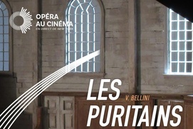 Image du film I Puritani - Metropolitan Opera