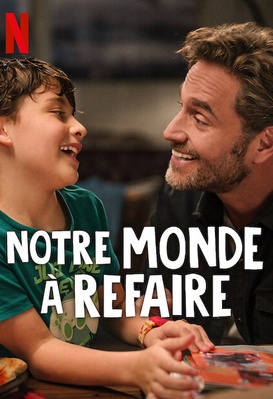Notre monde à refaire