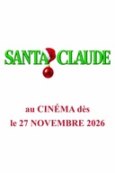 Affiche du film Santa Claude