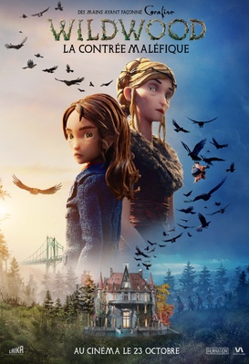 Wildwood : la contrée maléfique