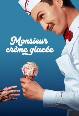 Monsieur crème glacée
