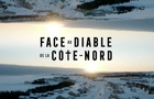 Face au diable de la Côte-Nord