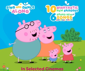 Affiche du film Peppa Meets the Baby Cinema Experience