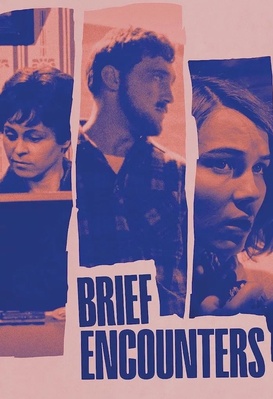 Brief Encounters