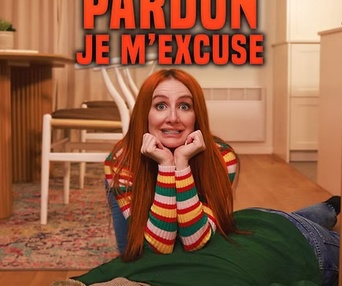 Image du film Désolé, pardon, je m'excuse